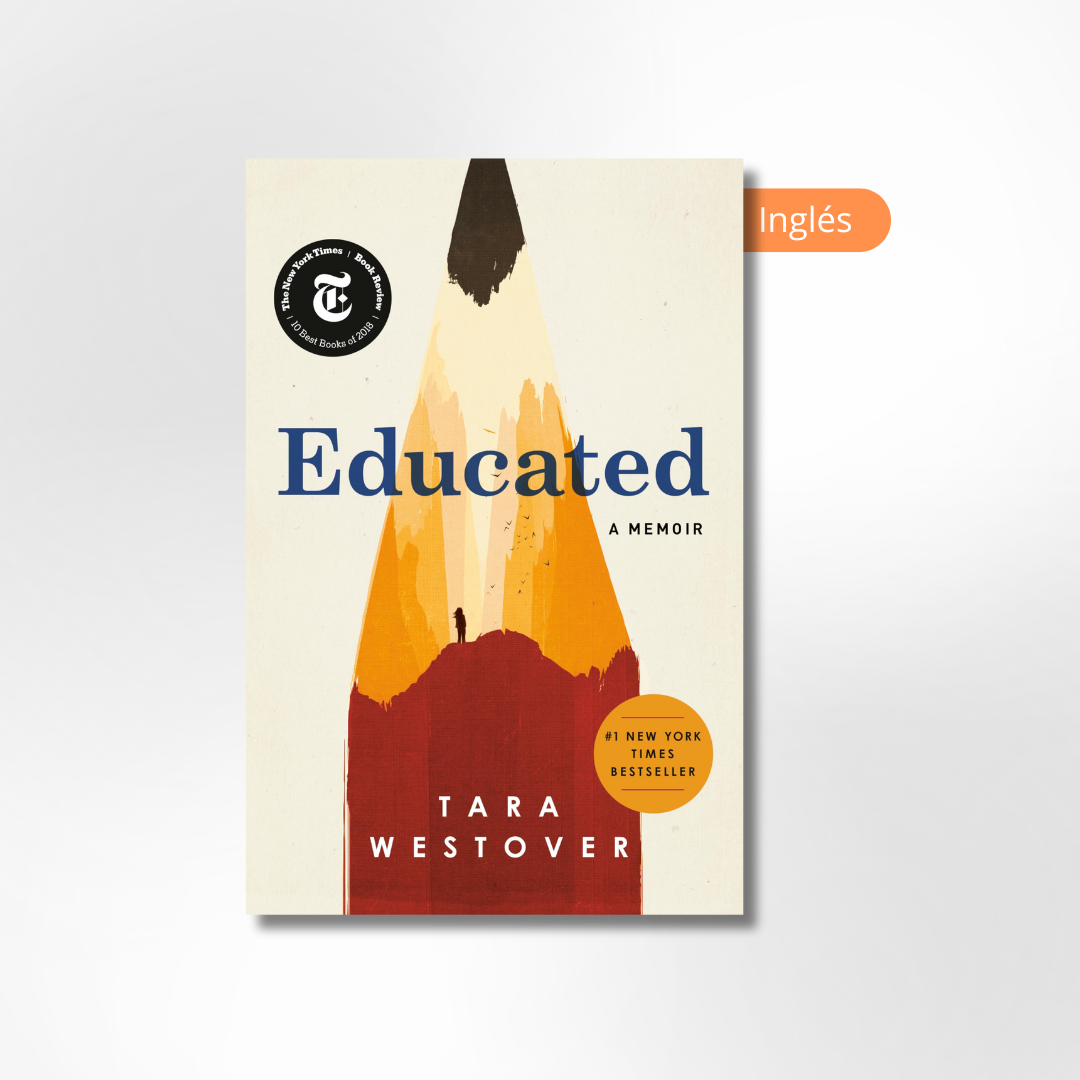 Educated: A Memoir
