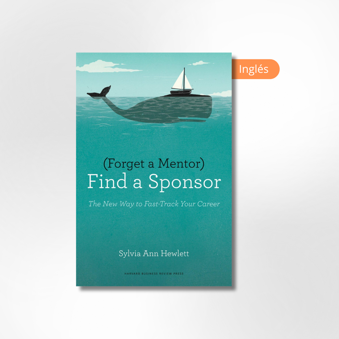 Forget a mentor, find a sponsor: Sylvia Ann Hewlett