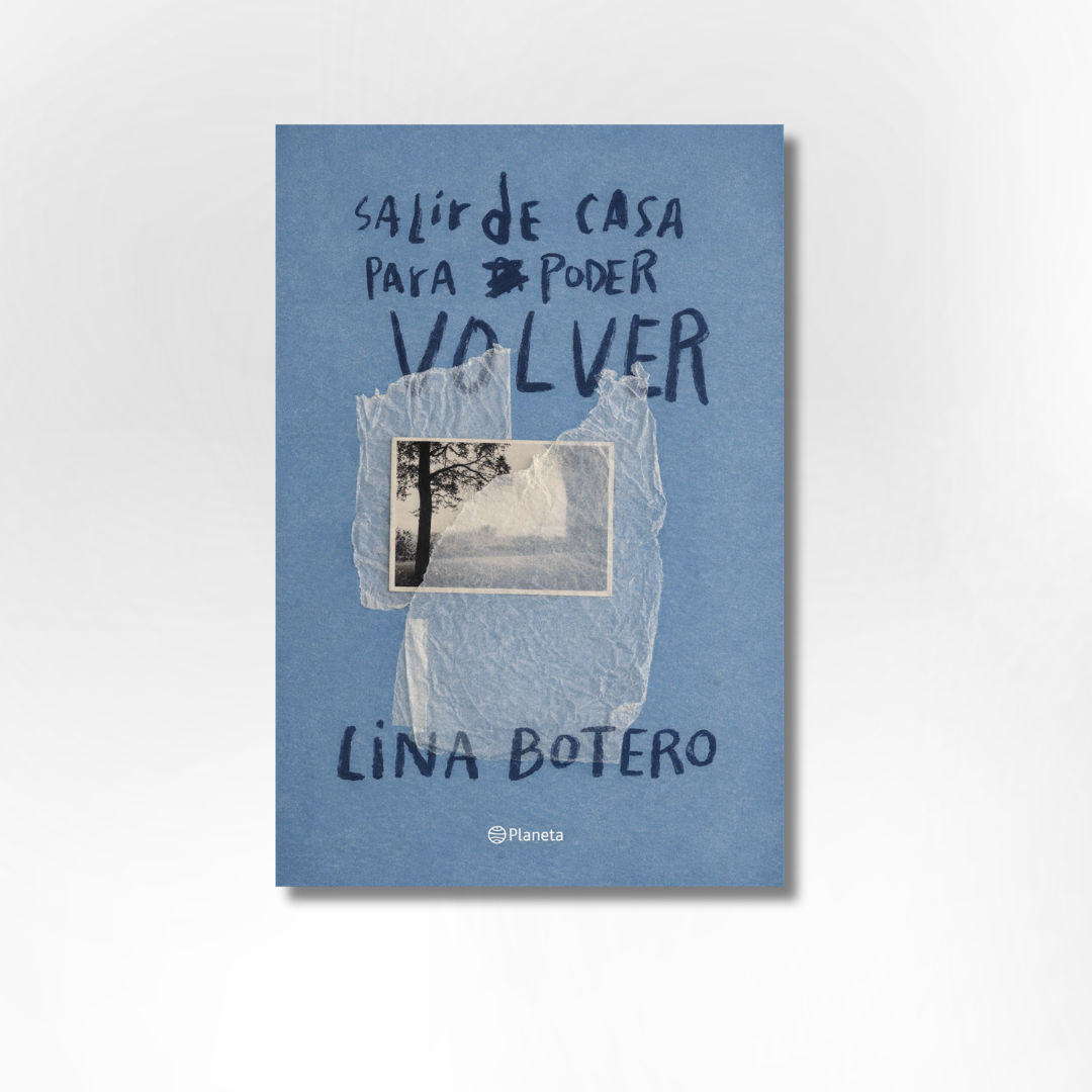 Salir de casa para luego poder volver