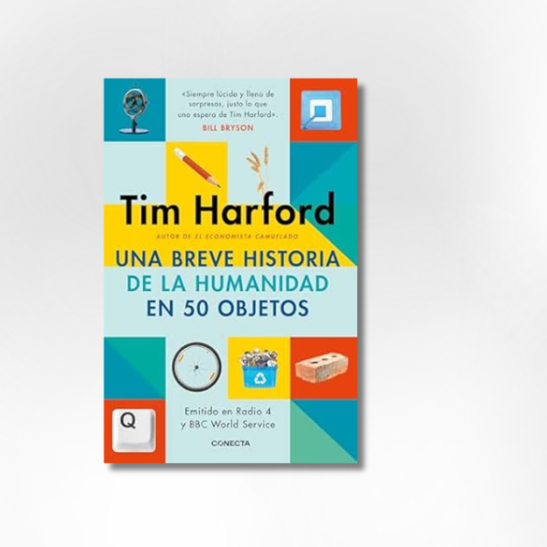 Una breve historia de la humanidad en 50 objetos