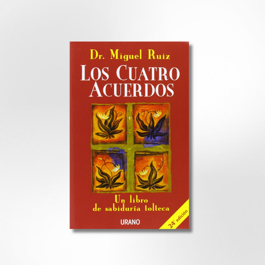 Los cuatro acuerdos