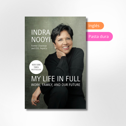 My Life in Full: Work, Family, and Our Future