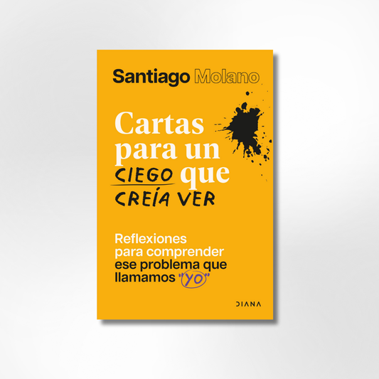 Cartas para un ciego que creía ver