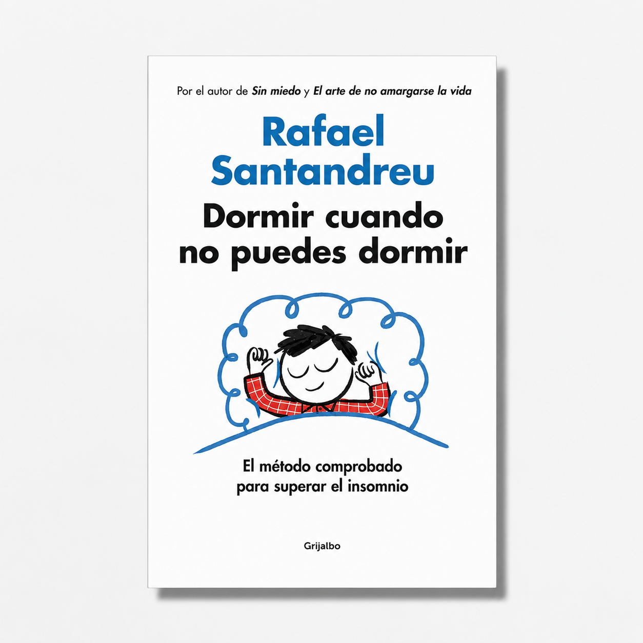 Dormir cuando no puedes dormir