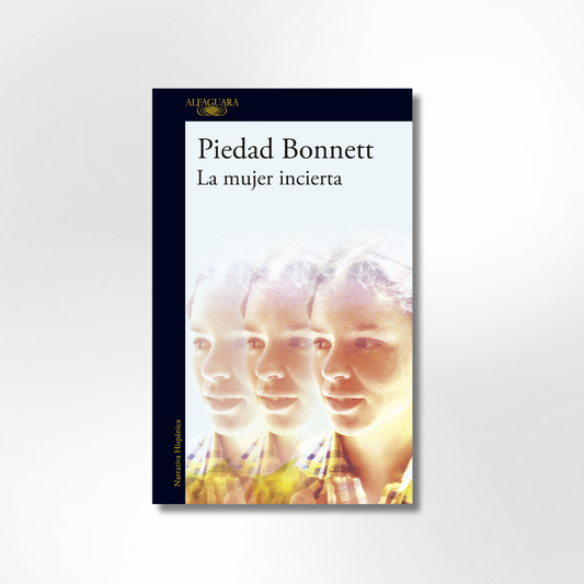 La mujer incierta