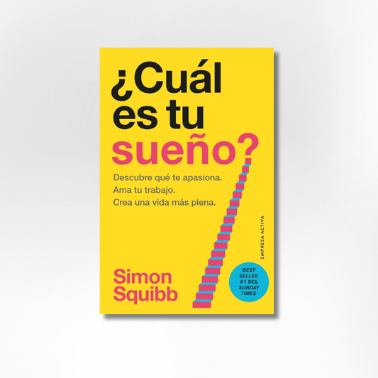 ¿Cuál es tu sueño?
