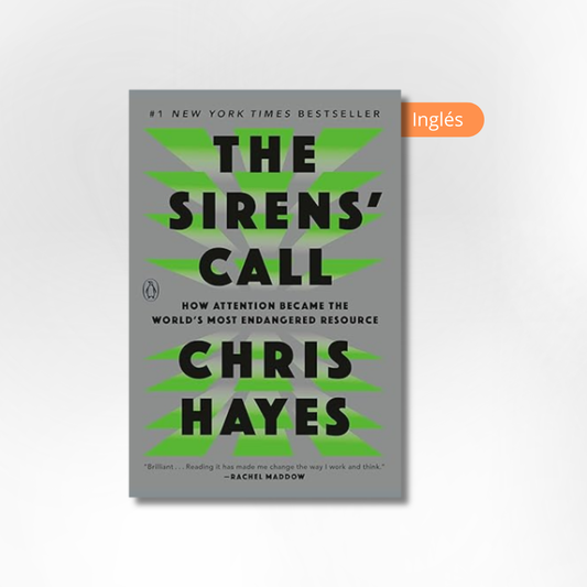 The Sirens' Call: How Attention Became the World's Most Endangered Resource