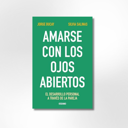 Amarse con los ojos abiertos