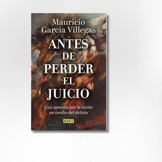 Antes de perder el juicio