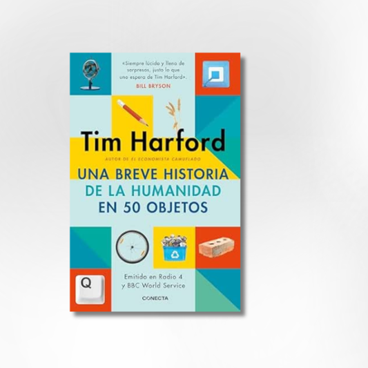 Una breve historia de la humanidad en 50 objetos
